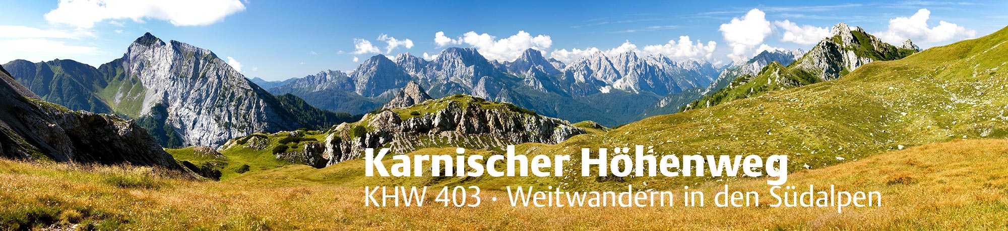 Der Karnische Höhenweg - KHW 403